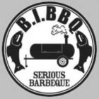 B.I.BBQ SERIOUS BARBEQUE