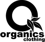 O ORGANICS CLOTHING