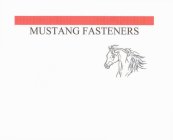 MUSTANG FASTENERS