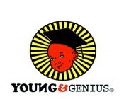 YOUNG & GENIUS
