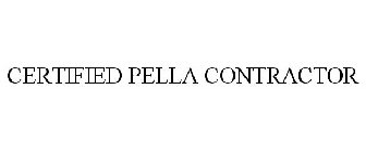 PELLA CERTIFIED CONTRACTOR