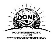 DONE HOLLYWOOD-PACIFIC DIV. OF GPEI WWW.WHATDOESDONELOOKLIKE.COM