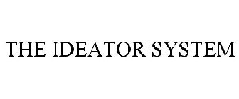 THE IDEATOR SYSTEM