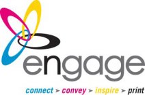 ENGAGE CONNECT CONVEY INSPIRE PRINT