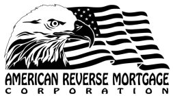 AMERICAN REVERSE MORTGAGE CORPORATION