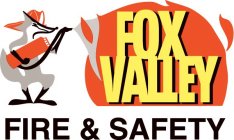 FOX VALLEY FIRE & SAFETY