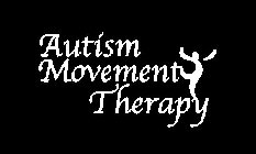 AUTISM MOVEMENT THERAPY