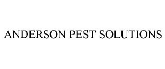 ANDERSON PEST SOLUTIONS