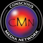 CMN CONSCIOUS MEDIA NETWORK