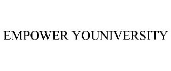 EMPOWER YOUNIVERSITY