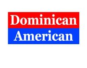 DOMINICAN AMERICAN