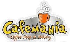 CAFEMANIA COFFEE SHOP & BAKERY