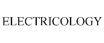 ELECTRICOLOGY