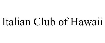 ITALIAN CLUB OF HAWAII