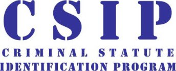 CSIP CRIMINAL STATUTE IDENTIFICATION PROGRAM