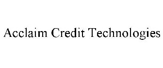 ACCLAIM CREDIT TECHNOLOGIES