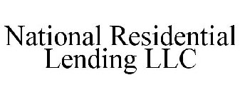 NATIONAL RESIDENTIAL LENDING LLC