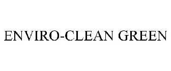 ENVIRO-CLEAN GREEN