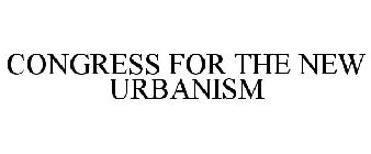 CONGRESS FOR THE NEW URBANISM