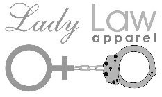 LADY LAW APPAREL