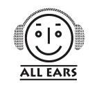 ALL EARS