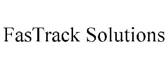 FASTRACK SOLUTIONS