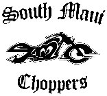 SMC SOUTH MAUI CHOPPERS