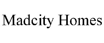 MADCITY HOMES