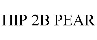 HIP 2B PEAR