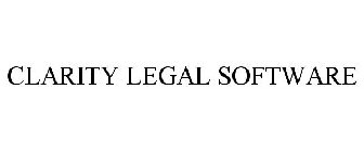 CLARITY LEGAL SOFTWARE