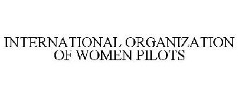 INTERNATIONAL ORGANIZATION OF WOMEN PILOTS
