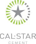 CAL-STAR CEMENT