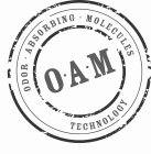 O·A·M ODOR · ABSORBING · MOLECULES TECHNOLOGY