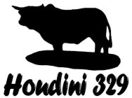 HOUDINI 329