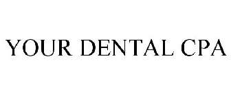YOUR DENTAL CPA