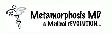 METAMORPHOSIS MD A MEDICAL REVOLUTION...