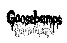 GOOSEBUMPS HORRORLAND