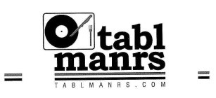 TABL MANRS TABLMANRS.COM