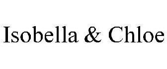ISOBELLA & CHLOE