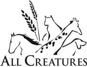 ALL CREATURES
