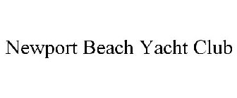 NEWPORT BEACH YACHT CLUB