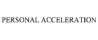 PERSONAL ACCELERATION
