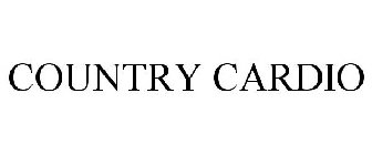 COUNTRY CARDIO