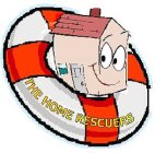THE HOME RESCUERS