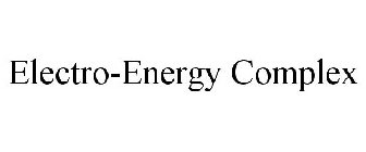 ELECTRO-ENERGY COMPLEX