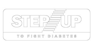 STEP UP TO FIGHT DIABETES