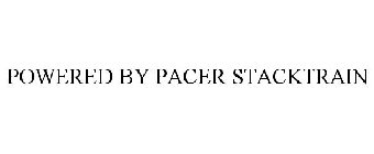 POWERED BY PACER STACKTRAIN