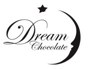 DREAM CHOCOLATE