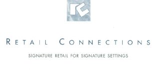 RC RETAIL CONNECTIONS SIGNATURE RETAIL FOR SIGNATURE SETTINGS