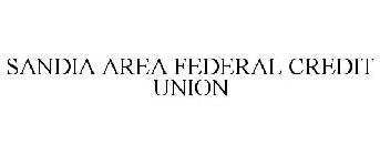 SANDIA AREA FEDERAL CREDIT UNION